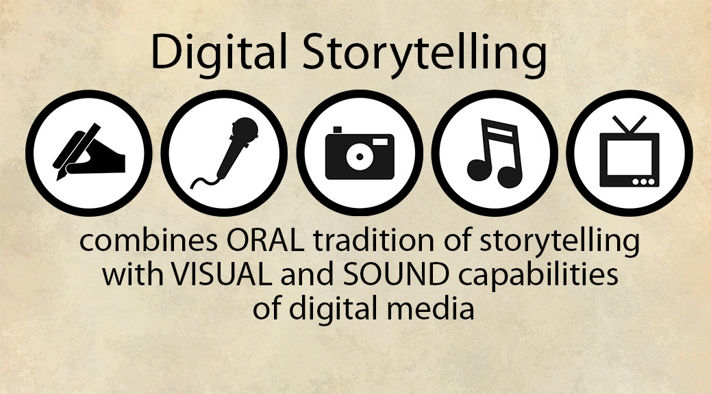 What is Digital Storytelling?